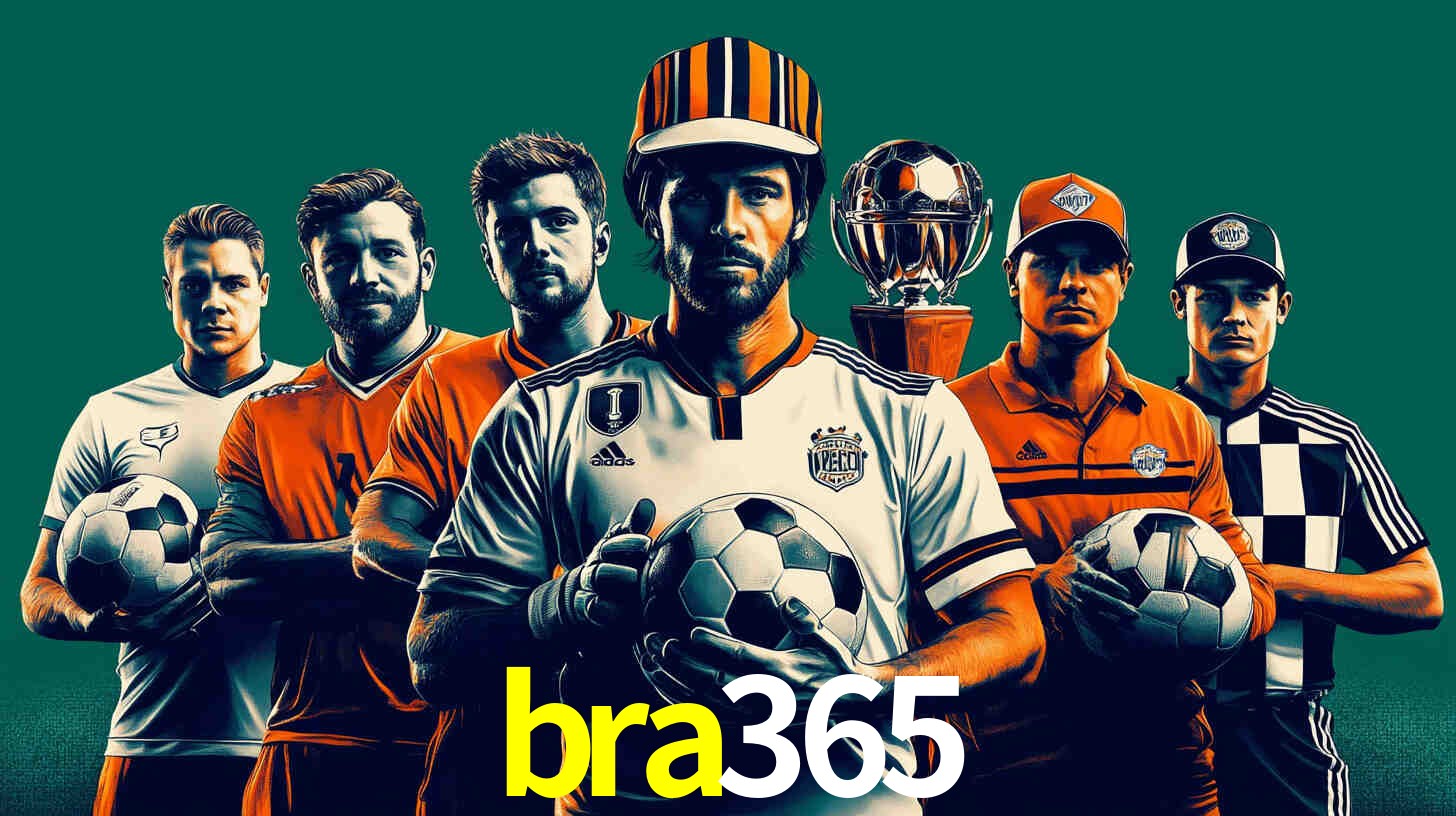 Apostas Esportivas na bra365: Um Guia Completo